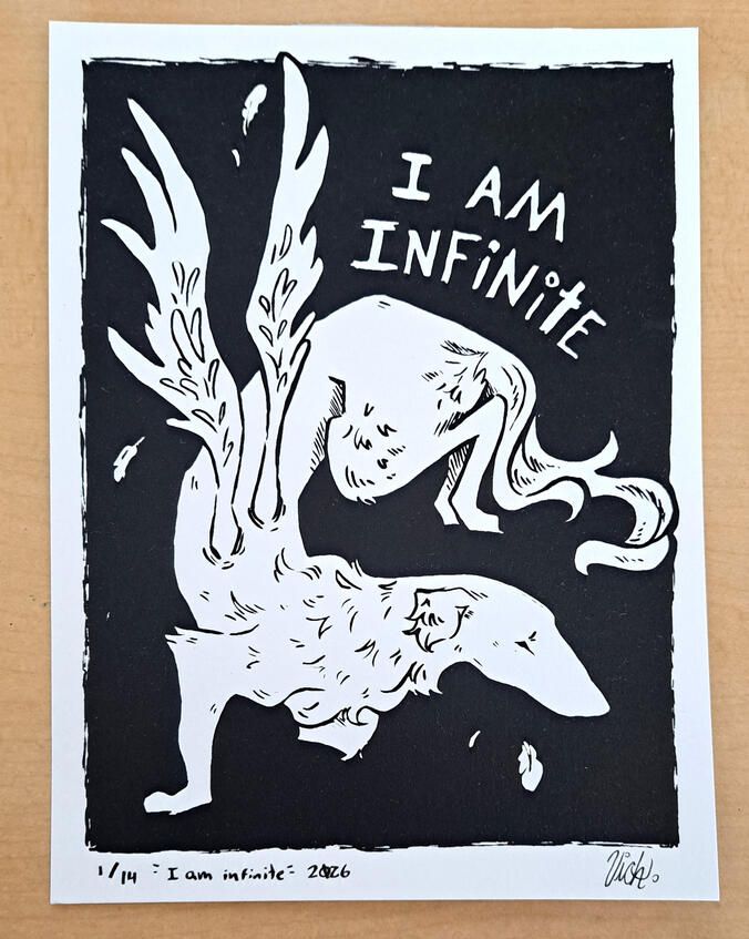 I am infinite, screenprint on paper, 2026, 8 x 6 inches.